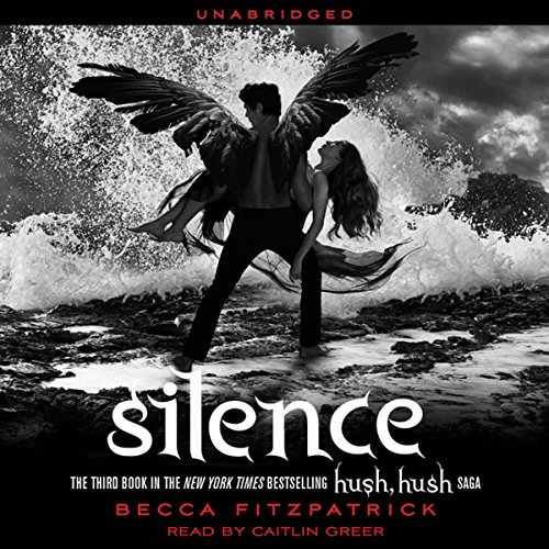 Becca Fitzpatrick – Silence Audiobook: Unveil the Mystery