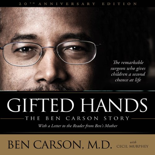 Ben Carson – Gifted Hands Audiobook