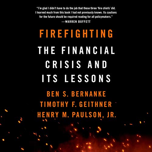 Ben S. Bernanke – Firefighting Audiobook