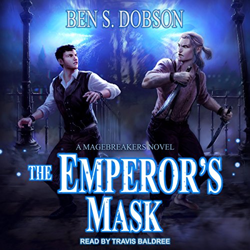 Ben S. Dobson – The Emperor’S Mask Audiobook