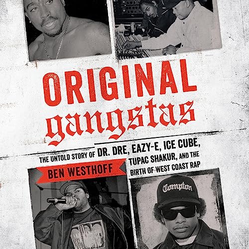 Ben Westhoff – Original Gangstas Audiobook