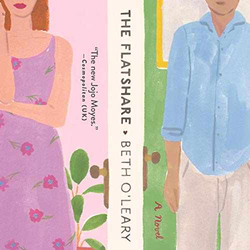 Beth O’Leary – The Flatshare Audiobook