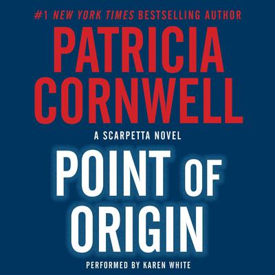 Patricia Cornwell - Point of Origin Audiobook  