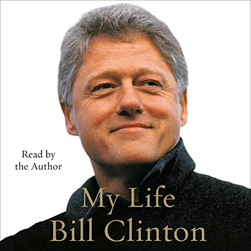 Bill Clinton – My Life Audiobook