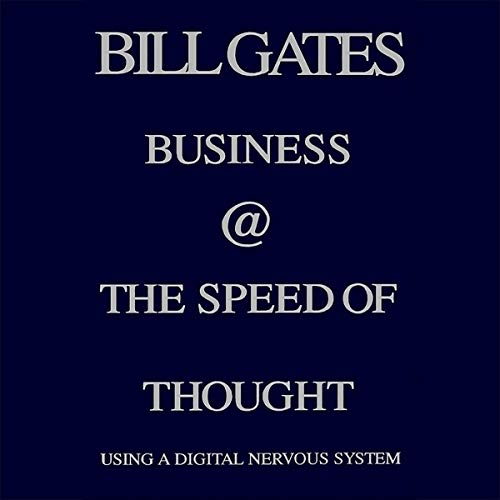 Bill Gates – Business @ the Speed of Thought Audiobook