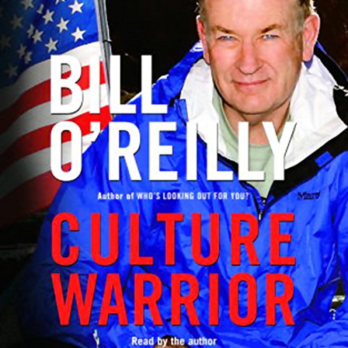 Bill O’Reilly – Culture Warrior Audiobook