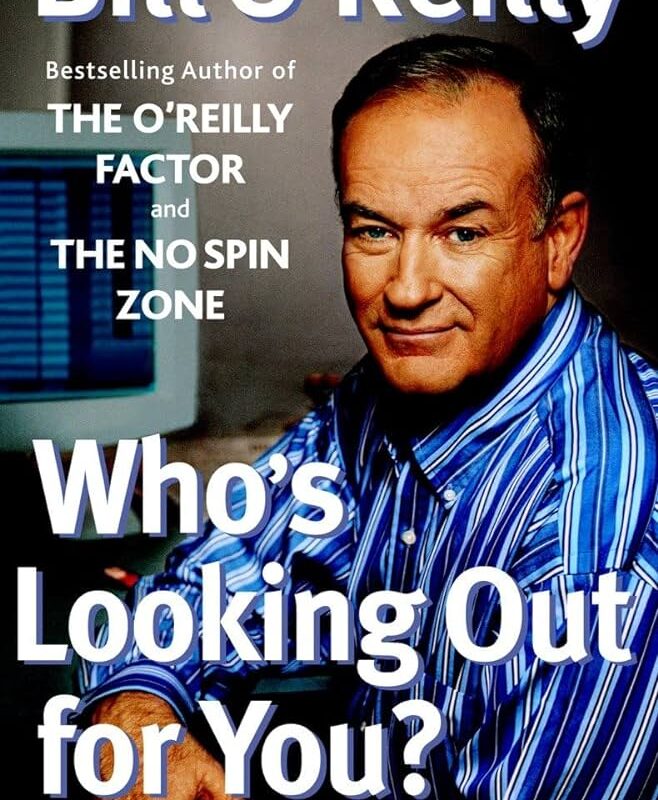 Bill O'Reilly - Who'S Looking Out for You? Audiobook