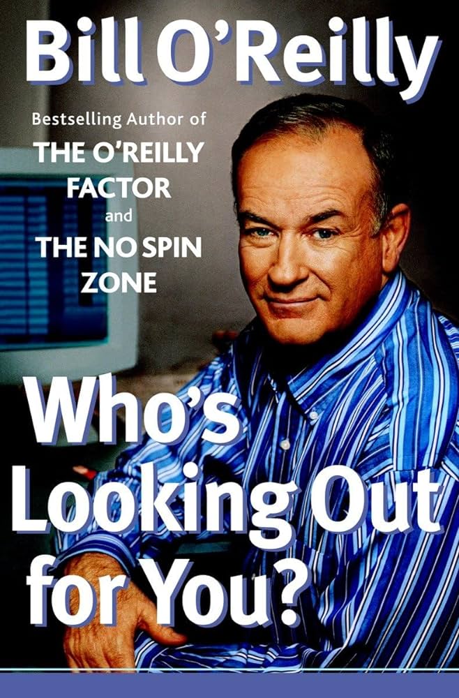 Bill O’Reilly – Who’S Looking Out for You? Audiobook