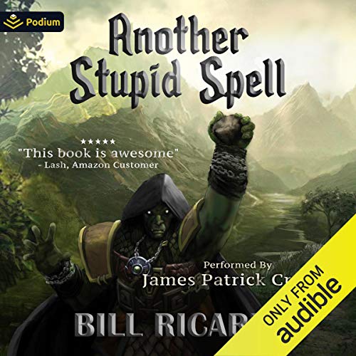 Bill Ricardi – Another Stupid Spell Audiobook