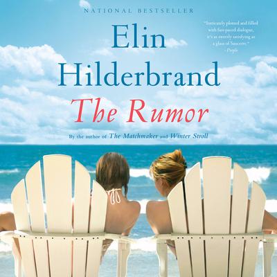 Elin Hilderbrand - The Rumor Audiobook  