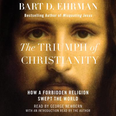 Bart D. Ehrman - The Triumph of Christianity Audiobook  