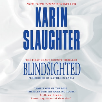 Karin Slaughter - Blindsighted Audiobook  