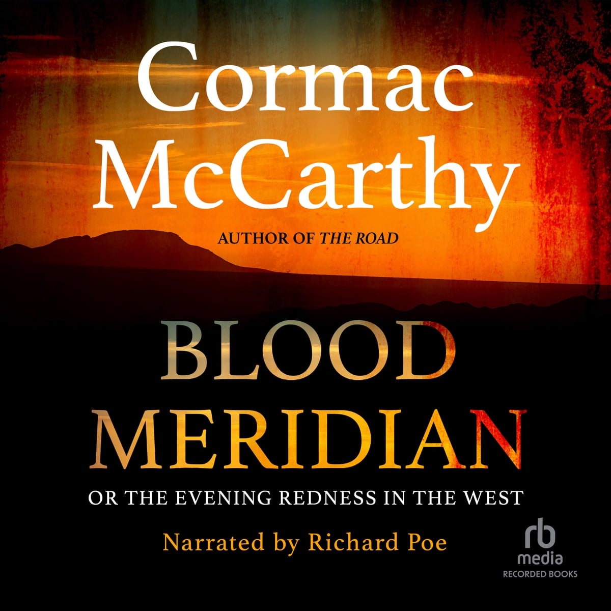 Blood Meridian Audiobook by Cormac Mccarthy  