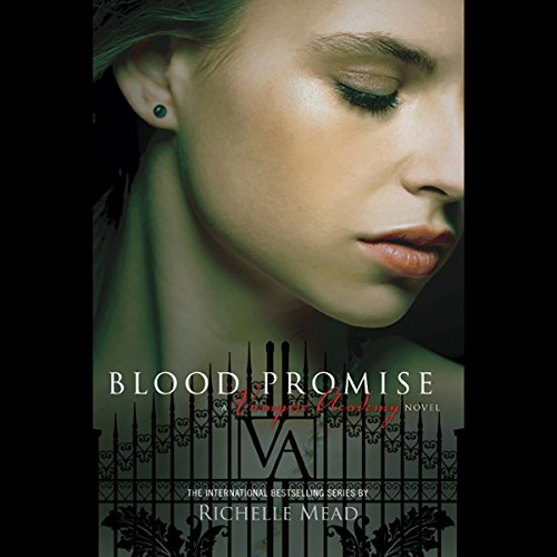 Blood Promise Audiobook Free by Richelle Mead”