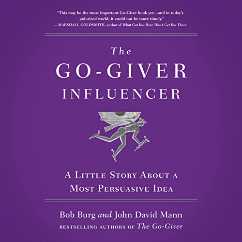 Bob Burg – The Go-Giver Influencer Audiobook