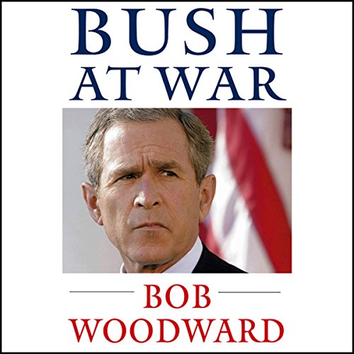 Bob Woodward - Bush at War Audiobook