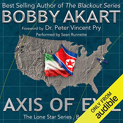 Bobby Akart – Axis of Evil Audiobook