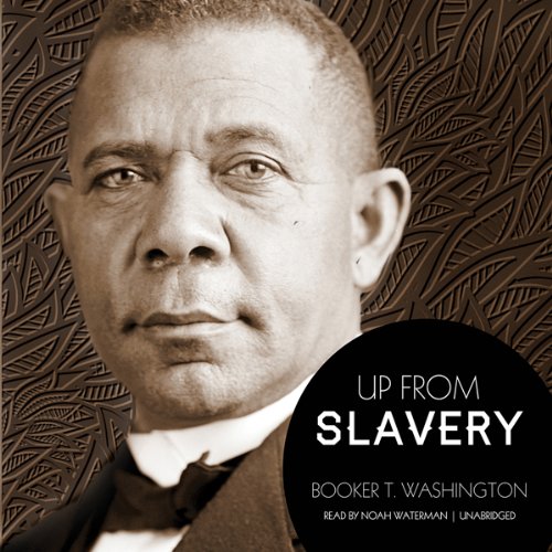 Booker T. Washington – Up from Slavery Audiobook