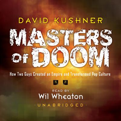 David Kushner - Masters of Doom Audiobook  