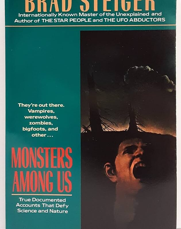 Brad Steiger - Monsters Among Us Audiobook