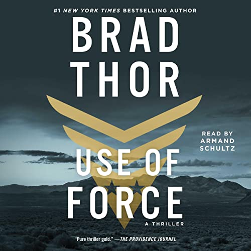 Brad Thor – Use of Force Audiobook