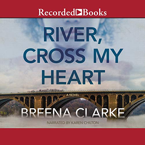 Breena Clarke – River, Cross My Heart Audiobook