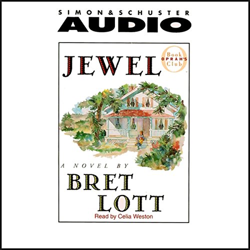 Bret Lott – Jewel Audiobook