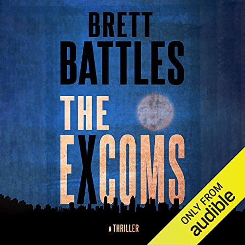 Brett Battles – The Excoms Audiobook