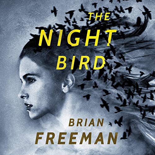 Brian Freeman – The Night Bird Audiobook