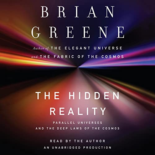 Brian Greene – The Hidden Reality Audiobook