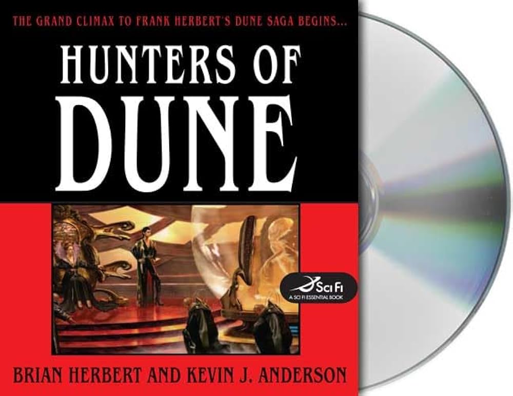 Brian Herbert, Kevin J. Anderson – Hunters of Dune Audiobook: Epic Saga Continues