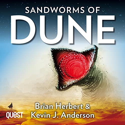 Brian Herbert, Kevin J. Anderson – Sandworms of Dune Audiobook Free