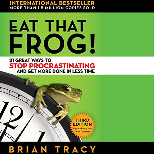 Brian Tracy – Eat That Frog! Audiobook