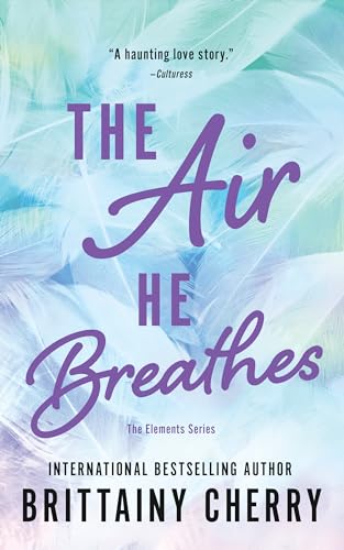 Brittainy Cherry – The Air He Breathes Audiobook