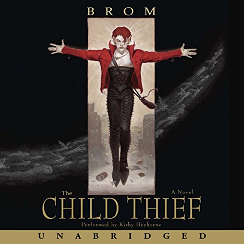 Brom – The Child Thief Audiobook