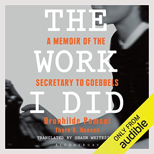 Brunhilde Pomsel – The Work I Did Audiobook