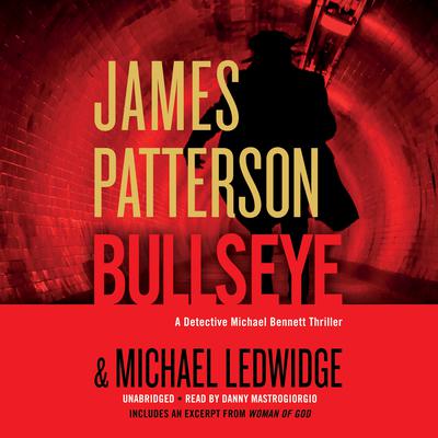 James Patterson - Bullseye Audiobook: A Thrilling Listen!