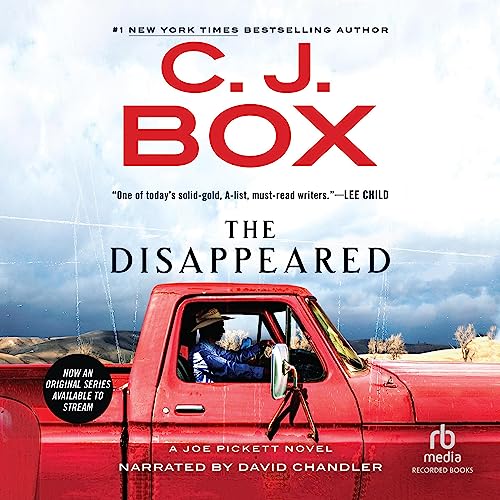 C. J. Box – The Disappeared Audiobook