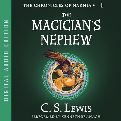 C. S. Lewis – The Magician’S Nephew Audiobook