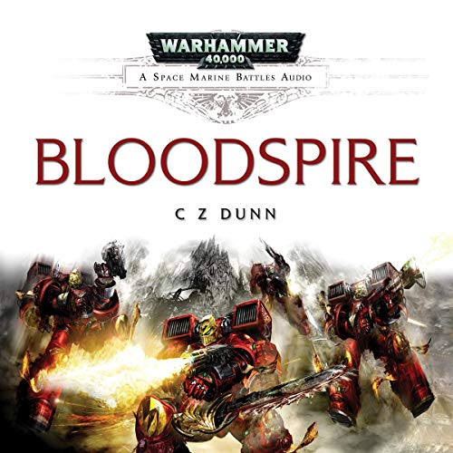 C Z Dunn – Bloodspire Audiobook