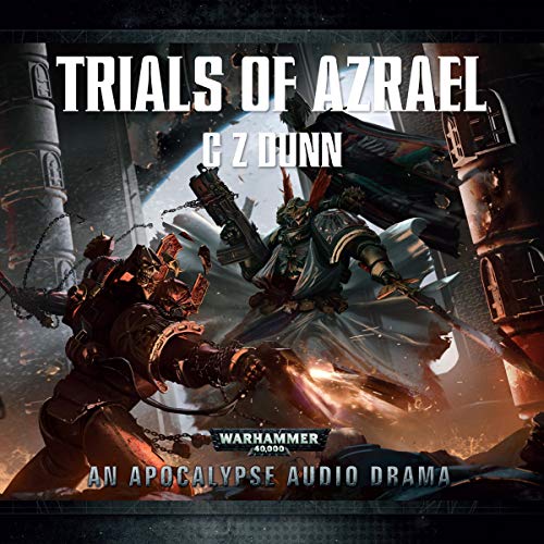 C Z Dunn – Trials of Azrael Audiobook