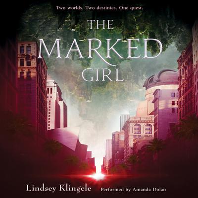 Lindsey Klingele - The Marked Girl Audiobook  