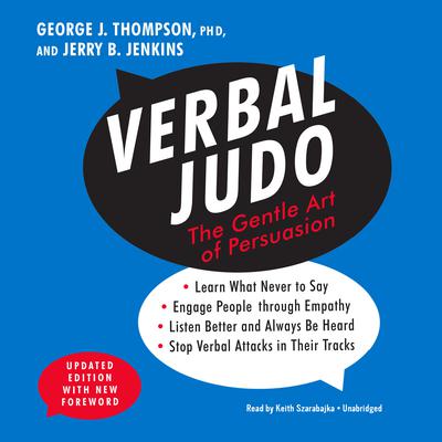 George J. Thompson - Verbal Judo Audiobook  