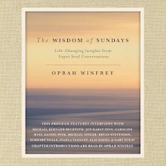 Oprah Winfrey - The Wisdom of Sundays Audiobook  