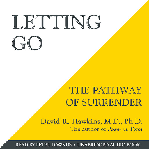 Hawkins M.D. Ph.D, David R. - Letting Go Audiobook  