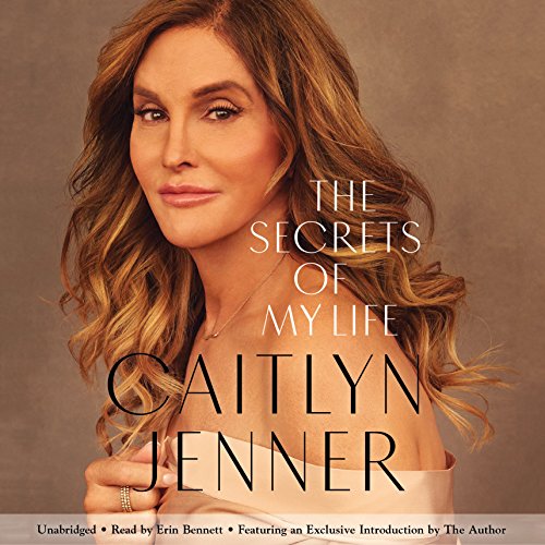 Caitlyn Jenner – The Secrets of My Life Audiobook: Unveiled Insights