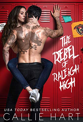 Callie Hart – The Rebel of Raleigh High Audiobook