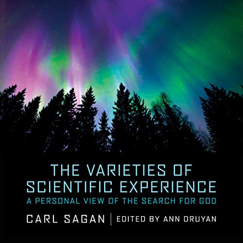 Carl Sagan – The Varieties of Scientific Experience Audiobook