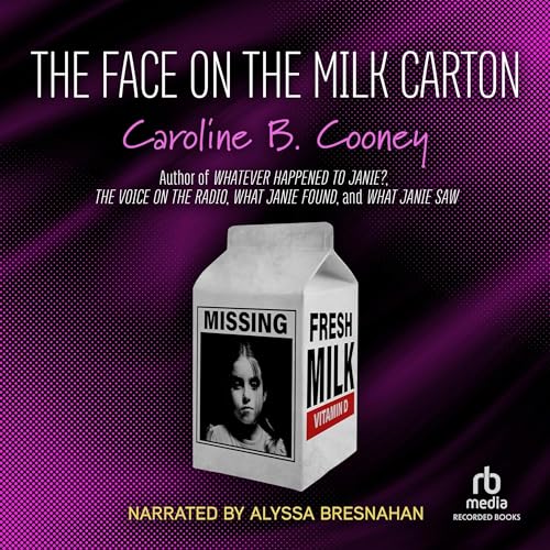 Caroline B. Cooney – The Face on the Milk Carton Audiobook