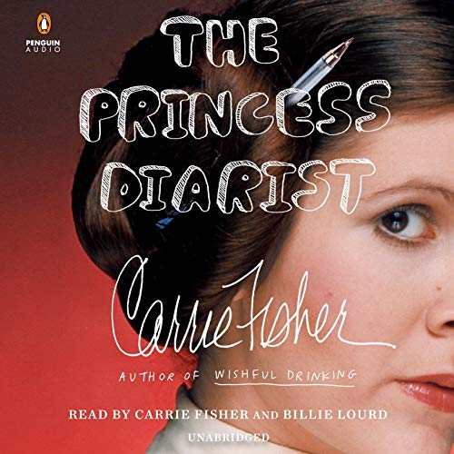 Carrie Fisher – The Princess Diarist Audiobook